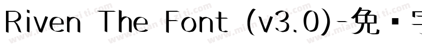 Riven The Font (v3.0)字体转换